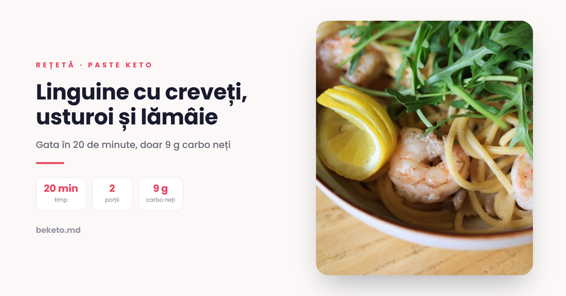 Linguine cu creveți, usturoi și lămâie – rețetă keto cu paste Be Keto