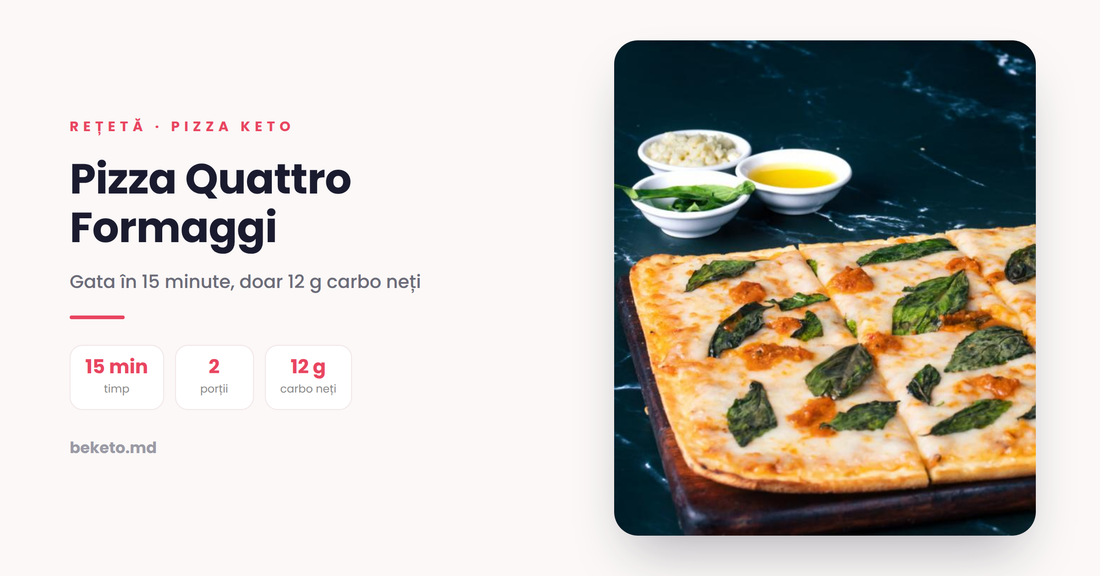Pizza Quattro Formaggi – rețetă keto cu blat Be Keto
